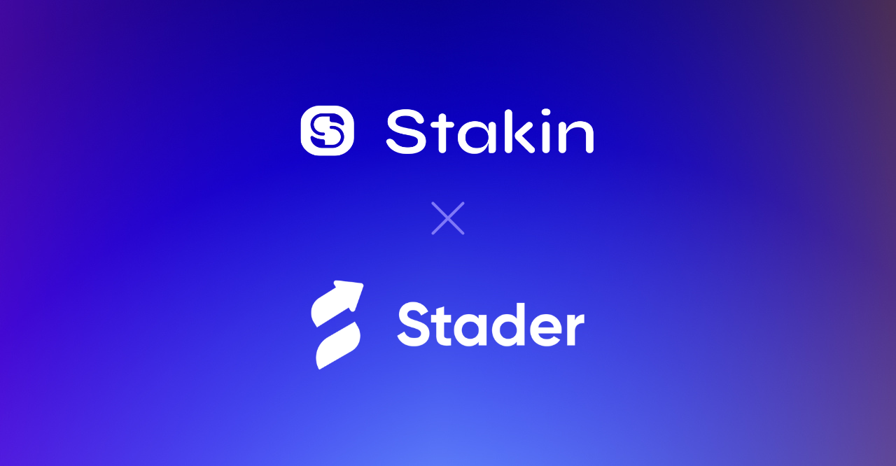 Stakin Joins Stader ETHx as PowerUp Partners