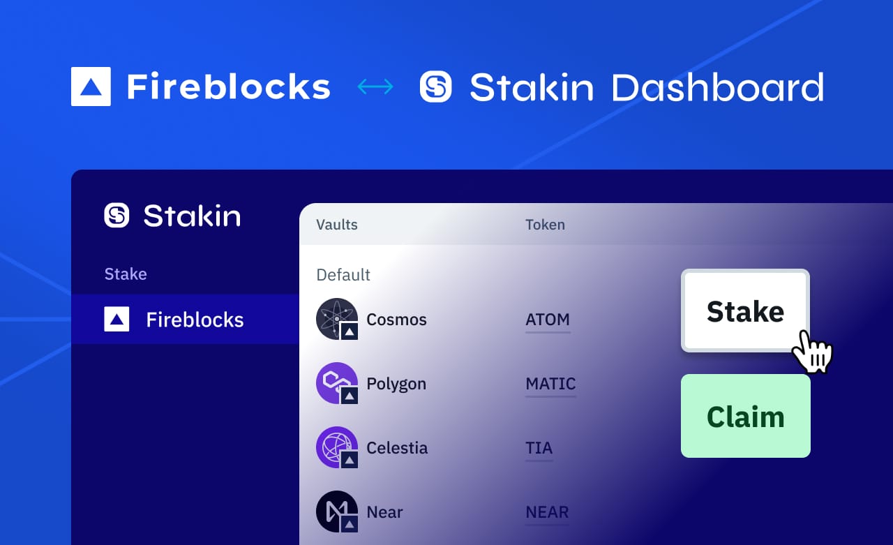 Stake from Fireblocks with Stakin Dashboard