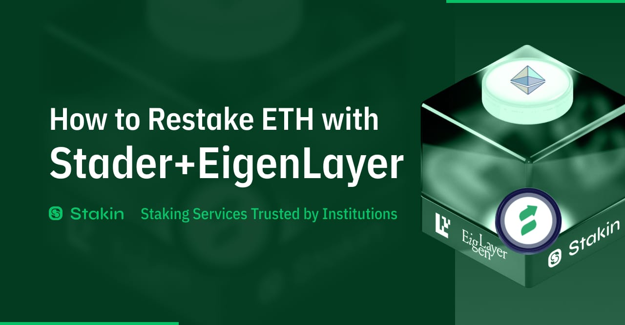 How to Restake ETH with Stader on EigenLayer?