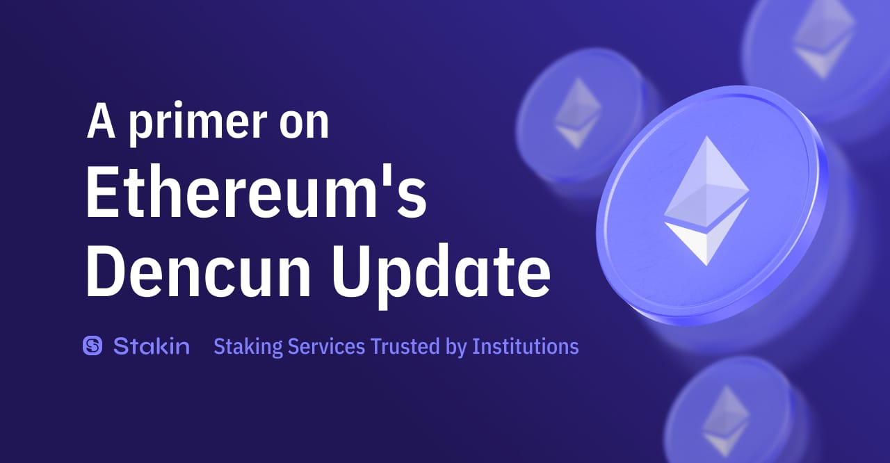 Everything You Need to Know About Ethereum's 'Dencun' Upgrade