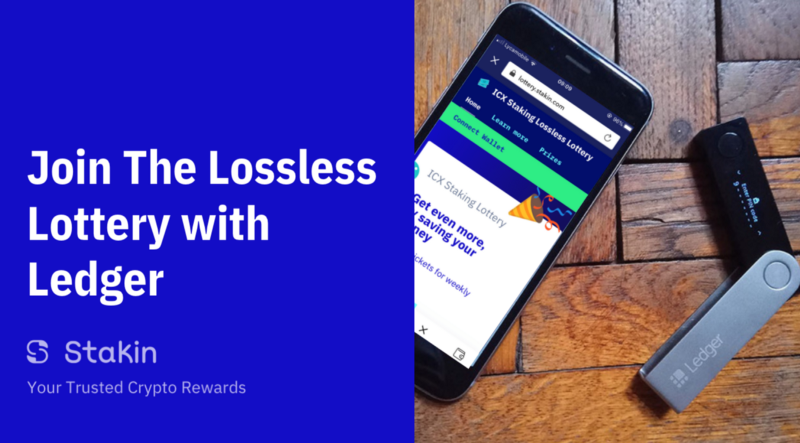 How To Join The Stakin Lossless Lottery with Ledger Nano