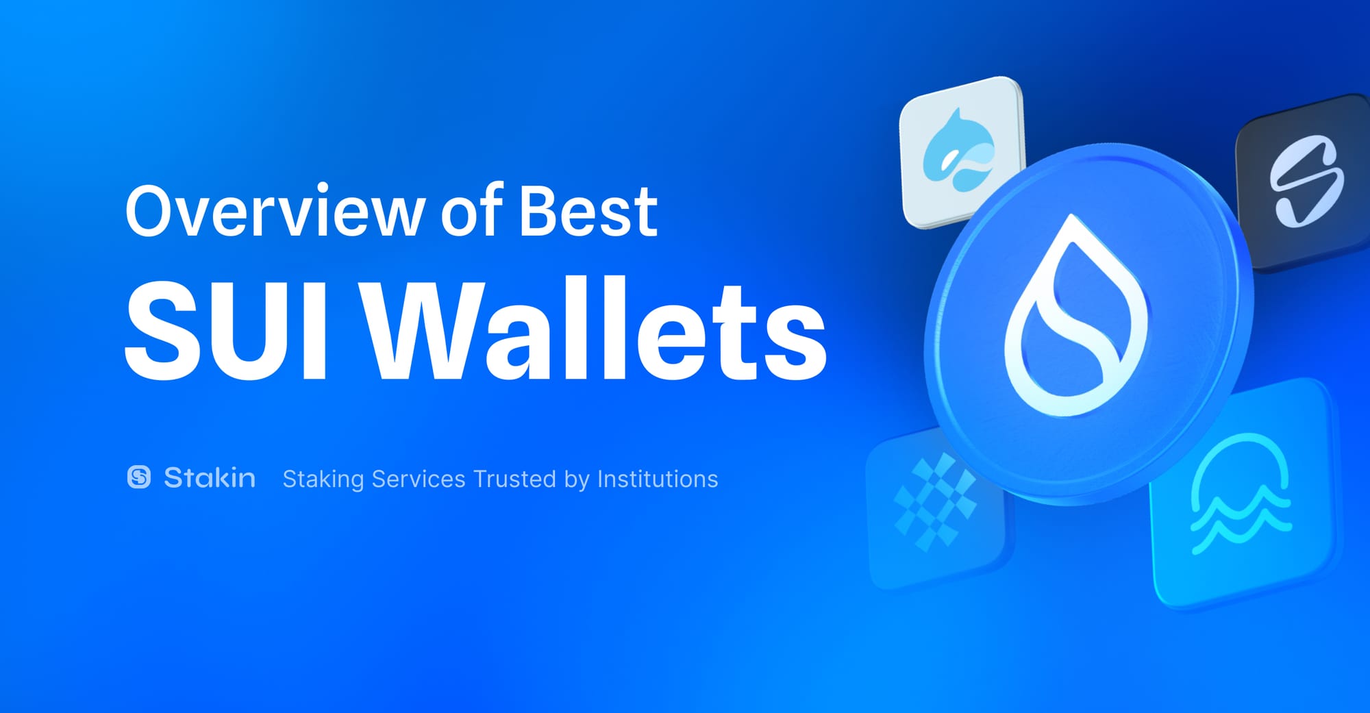 Overview of Best SUI wallets