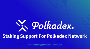 Stakin To Support Staking For Polkadex Network