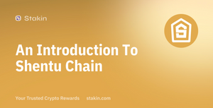 An Introduction To Shentu Chain