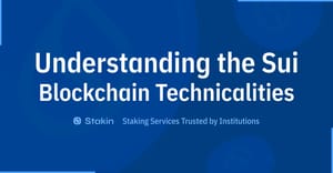 Sui Blockchain: A Deep Dive