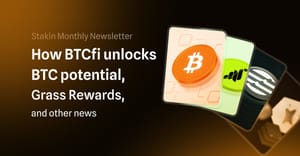 ✨ How BTCfi unlocks BTC potential, Grass Rewards, and other news