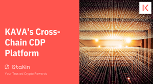 KAVA’s Cross-Chain CDP Platform
