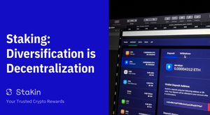 Staking: Diversification is Decentralization