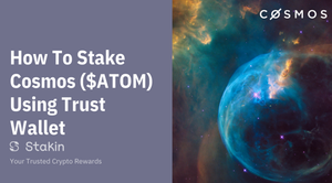 How to stake Cosmos Network ($ATOM) using Trust Wallet