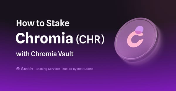 How to Stake Chromia (CHR) using Chromia Vault